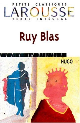 Victor Hugo, Claude Eterstein: Ruy Blas (Paperback, Larousse)