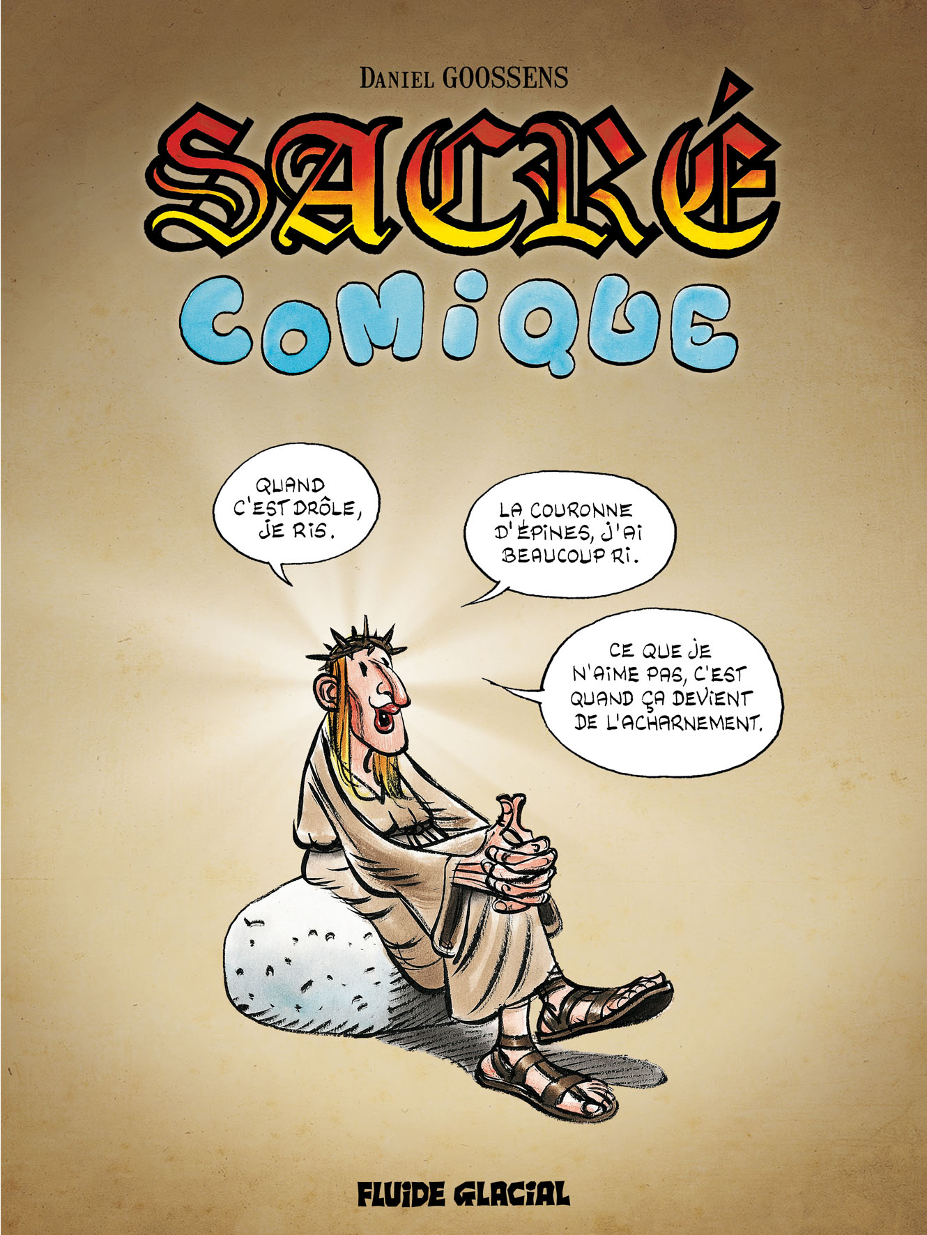 Daniel Goossens: Sacré comique (GraphicNovel, français language, Fluide Glacial)