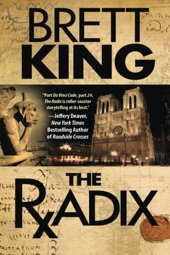 Brett King: The Radix (Paperback, Thomas & Mercer)