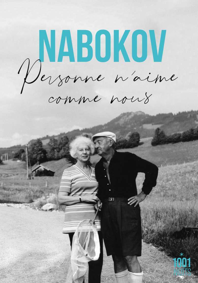 Vladimir Nabokov: Personne n'aime comme nous (Paperback, French language, 2022, Fayard)