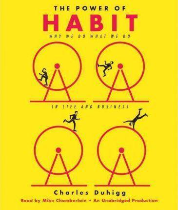 Charles Duhigg: The Power of Habit (2012)