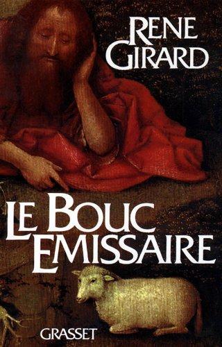 René Girard: Le bouc émissaire (French language, 1982)