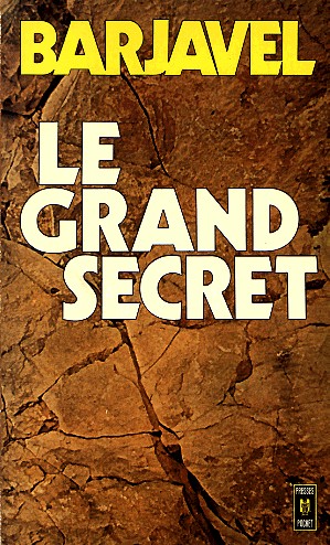 René Barjavel: Le grand secret (French language, 1974, Presses Pocket)