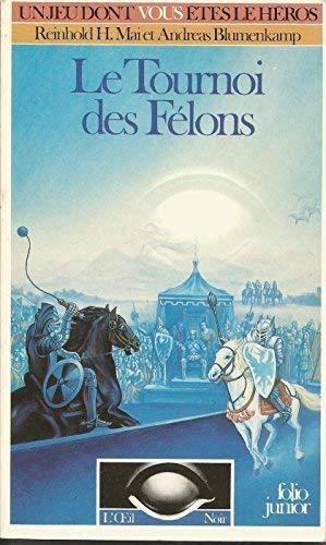 Andreas Blumenkamp: Le tournoi des Félons (French language, 1986)