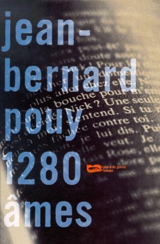 Jean-Bernard Pouy: 1280 âmes (French language)