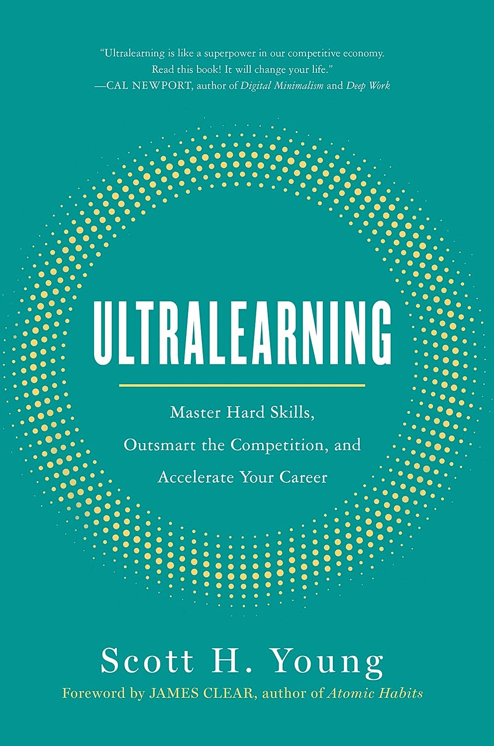 James Clear, Scott Young: Ultralearning (Hardcover, 2019, Harper Business)