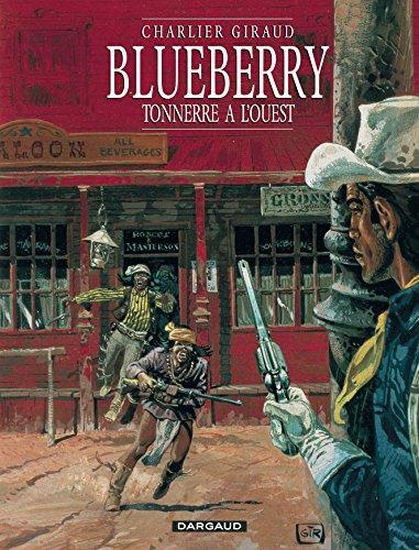 Jean-Michel Charlier, Jean Giraud: Tonnerre à l'ouest (Hardcover, French language, 1997, Dargaud)