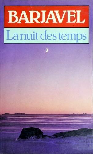 René Barjavel: La Nuit Des Temps (Paperback, French language, 1998, Presses De La Cité)