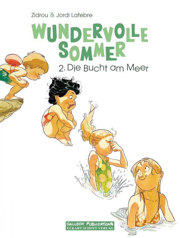 Zidrou, Jordi Lafebre: Wundervolle Sommer 2: Die Bucht am Meer (Hardcover, deutsch language, Salleck Publications)