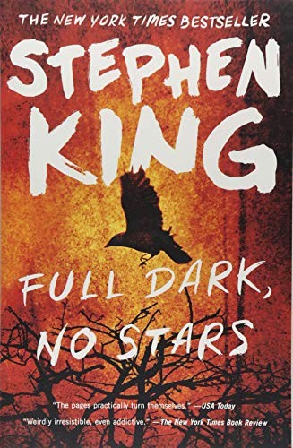 Stephen King, King, Stephen: Full Dark, No Stars (Paperback, 2018, Scribner)