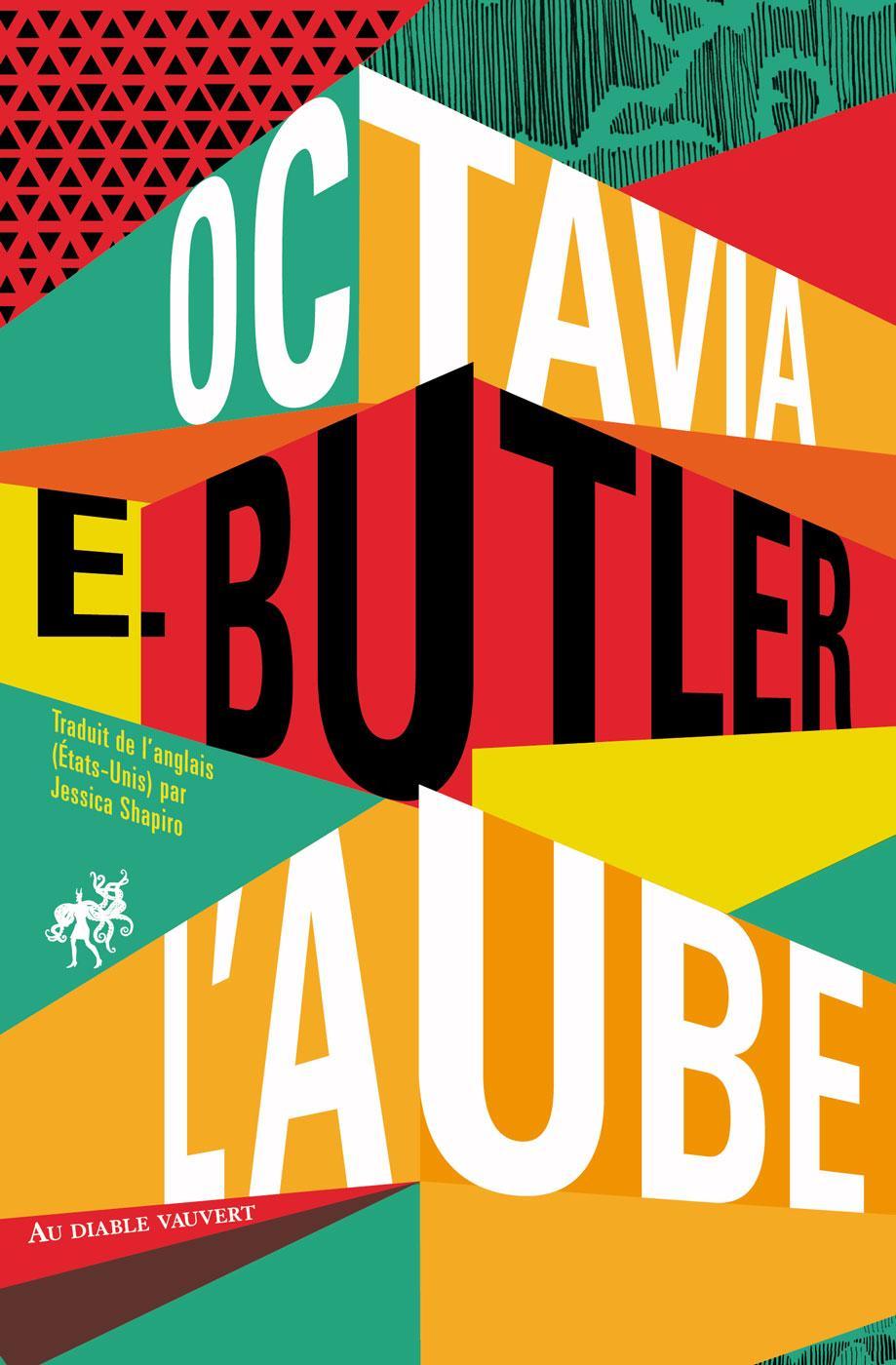 Octavia E. Butler: L'Aube (French language, 2022, Au Diable Vauvert)