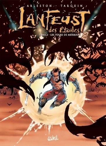 Christophe Arleston, Didier Tarquin, Paul Guth: Lanfeust des Étoiles, tome 2 (Paperback, French language, Soleil Productions)