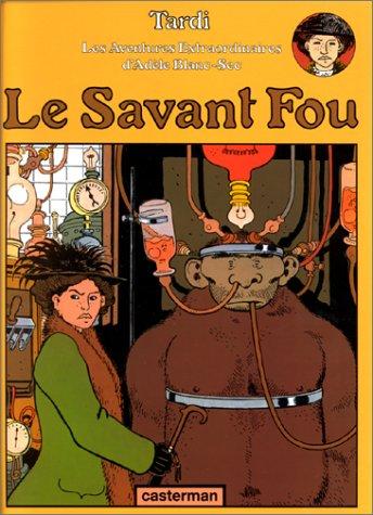 Jacques Tardi: Le savant fou (French language, 1977, Casterman)