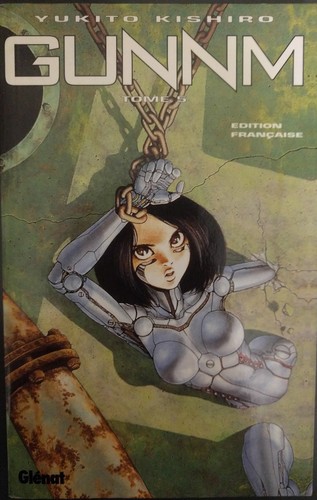 Yukito Kishiro: Gunnm, tome 5 (Paperback, French language, 1996, Glénat)