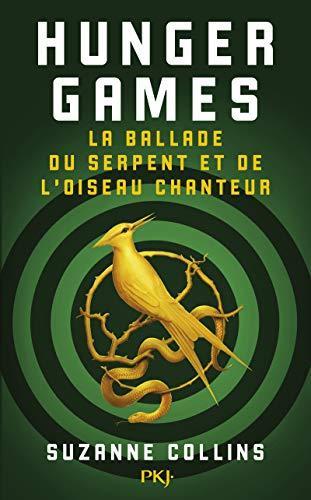 Suzanne Collins: La ballade du serpent et de l'oiseau chanteur (Paperback, French language, 2020, Pocket Jeunesse)