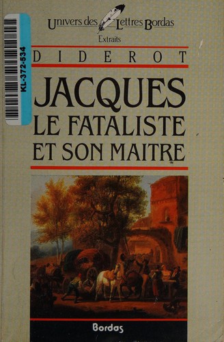 Denis Diderot: Jacques le Fataliste et son maître (French language, 1986, Bordas)