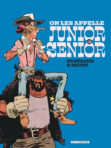 Jean-Baptiste Hostache, Robin Recht: On les appelle Junior & Senior (GraphicNovel, French language, 2025, Le Lombard)