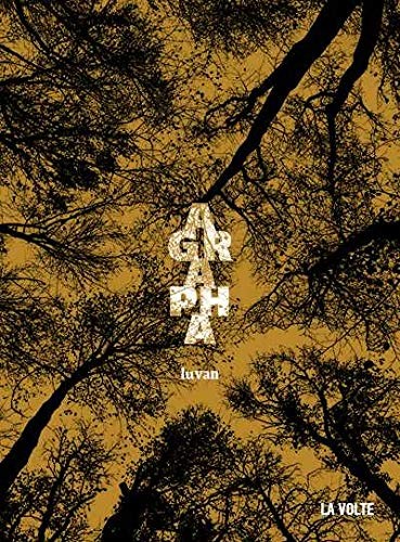 luvan: Agrapha (Paperback, français language, 2020, VOLTE)