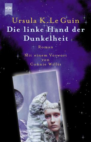 Ursula K. Le Guin: Die linke Hand der Dunkelheit. (Paperback, Heyne)