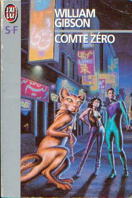 William Gibson: Comte Zéro (Paperback, French language, 1988, J'ai lu)