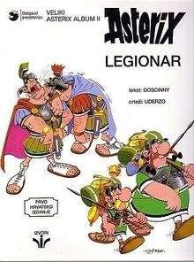 René Goscinny, Albert Uderzo: Asterix Legionar (Croatian language)