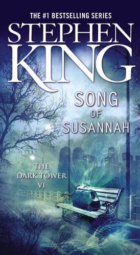 Stephen King: Song of Susannah (The Dark Tower, Book 6) (Paperback, Pocket)