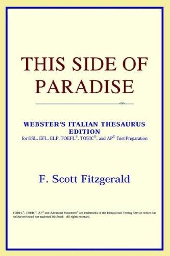 ICON Reference: This Side of Paradise (Webster's Italian Thesaurus Edition) (Paperback, 2006, ICON Reference)