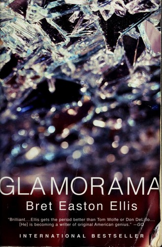 Bret Easton Ellis: Glamorama (Vintage Contemporaries) (Vintage)