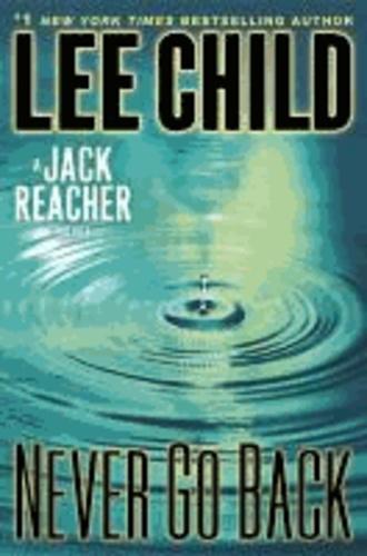 Lee Child: Never Go Back