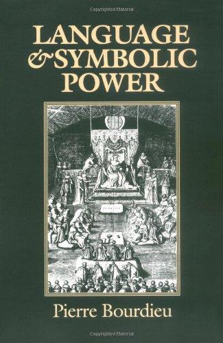 Pierre Bourdieu: Language and Symbolic Power (1999)