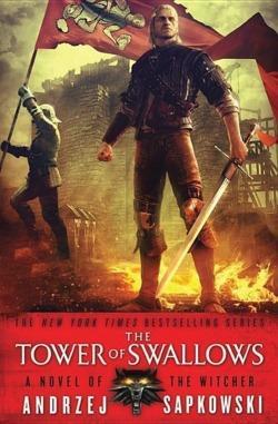 Andrzej Sapkowski: The Tower of Swallows (2016)