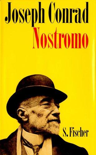 Joseph Conrad: Nostromo. Eine Geschichte von der Meeresküste. (Hardcover, German language, Fischer (S.), Frankfurt)