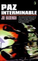 Joe Haldeman: Paz Interminable (Paperback, Spanish language, Ediciones B)