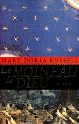 Mary Doria Russell, Mary Doria Russell (duplicate): Le moineau de Dieu (French language, 1998)