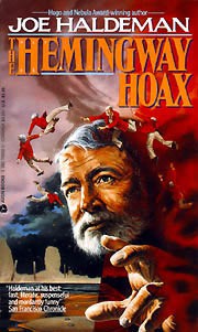 Joe Haldeman: The Hemingway Hoax (Hardcover, World Publications)