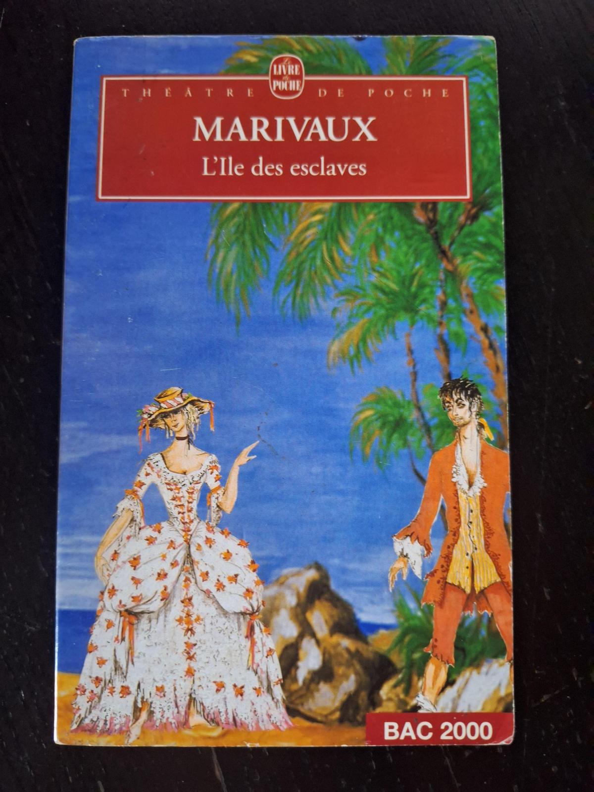 Marivaux: L'île des esclaves : comédie en un acte, 1725 (French language, 1999, Librairie générale française)