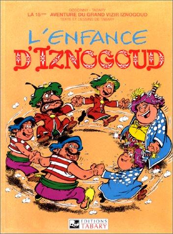 René Goscinny, Philippe Tabary: Iznogoud, tome 15  (French language, Tabary)