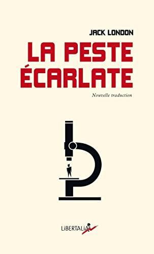 Jack London: La Peste écarlate (French language, 2022, Libertalia)