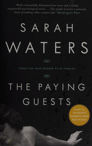 Sarah Waters: The paying guests (2015, Emblem, McClelland & Stewart)