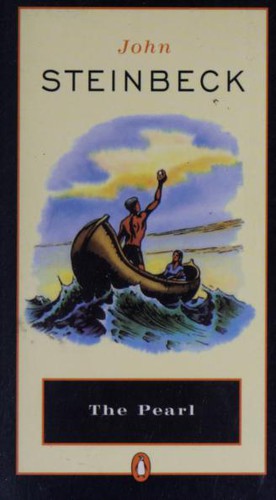 John Steinbeck: The Pearl (1992, Scott Forseman Addison Wesley)