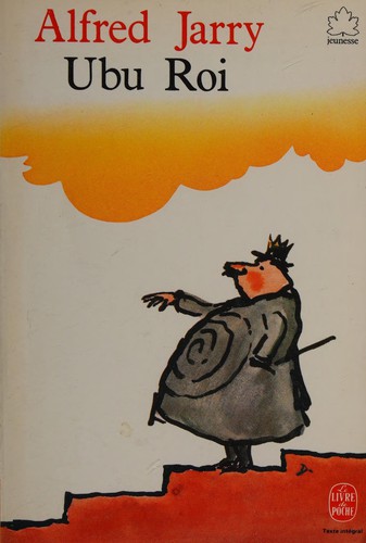 Alfred Jarry: Ubu Roi (French language, 1983, Librairie Générale Française)