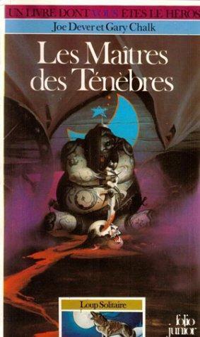 Joe Dever: Les maîtres des ténèbres (Paperback, French language, Gallimard-Jeunesse)