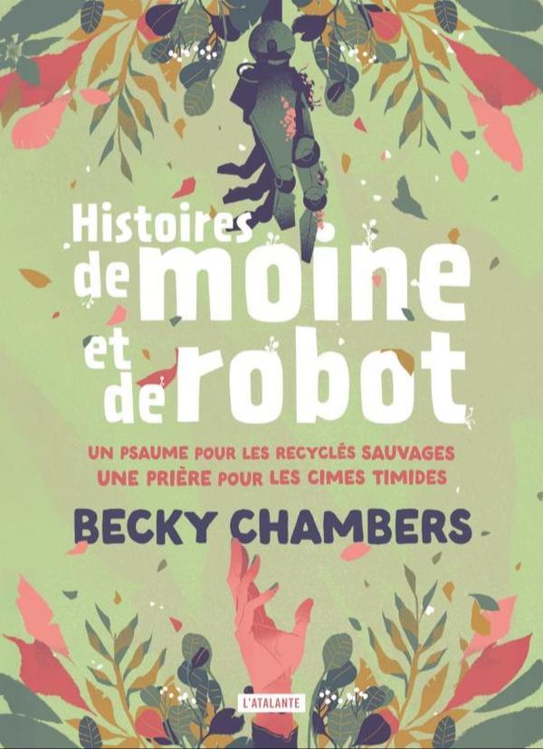 Histoire de moine et de robots (French language, L'Atalante)