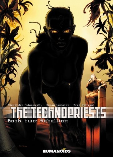 Alejandro Jodorowsky: The technopriests. (2004, Humanoids Pub., DC Comics, Brand: Humanoids, Inc., Humanoids, Inc.)