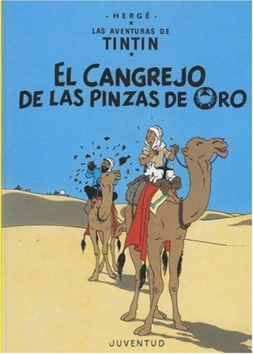 Hergé: Tintin: El cangrejo de las pinzas de oro: Tintin (Hardcover, Spanish language, Public Square Books)