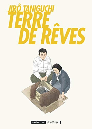 Casterman, Jiro TANIGUCHI: Terre de Reves (Paperback, French and European Publications Inc, CASTERMAN)