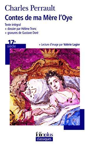 Charles Perrault: Contes de ma Mère l'Oye (French language, 2006, Éditions Gallimard)