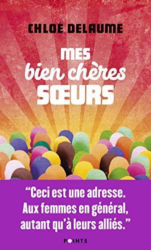 Chloé Delaume: Mes bien chères soeurs (French language)