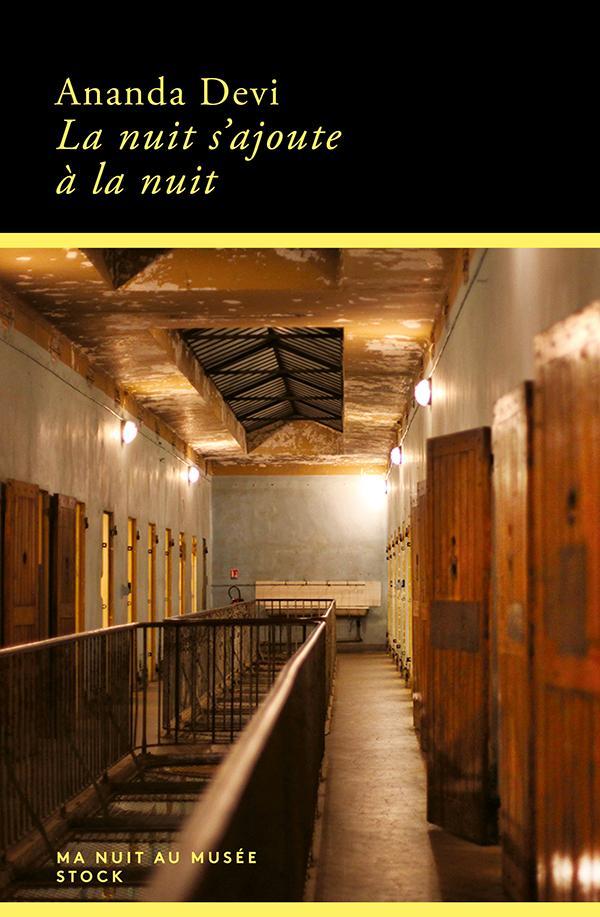 Ananda Devi: La nuit s'ajoute à la nuit (Paperback, French language, 2024, Stock)