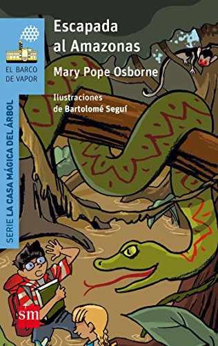 Mary Pope Osborne, Macarena Salas, Bartomeu Seguí i Nicolau: Escapada al Amazonas (Paperback, EDICIONES SM)